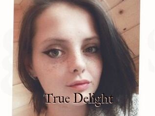 True_Delight