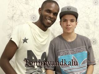 Tommyandkalu