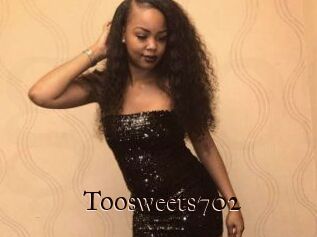 Toosweets702
