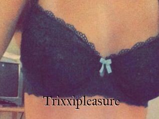 Trixxipleasure
