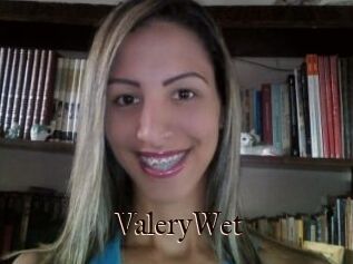 ValeryWet