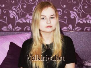 Valkiriyahot