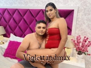 Violettandmax