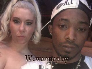 Wewannaplay