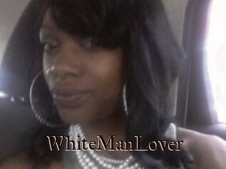 WhiteManLover