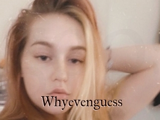Whyevenguess