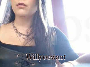Willyouwant