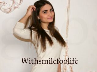 Withsmilefoolife