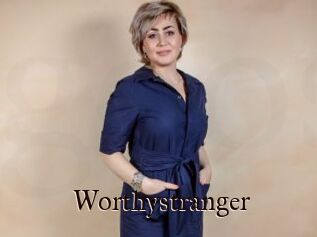 Worthystranger