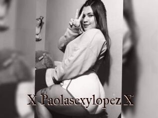 X_Paolasexylopez_X