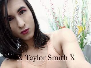 X_Taylor_Smith_X