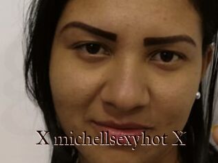 X_michellsexyhot_X
