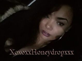 XoxoxxHoneydropxxx