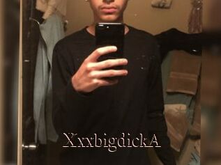 XxxbigdickA