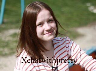 Xchatwithpretty