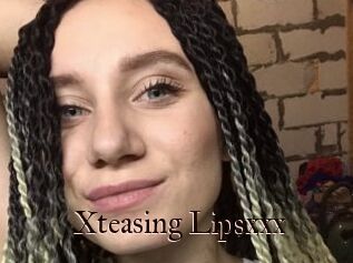Xteasing_Lipsxxx