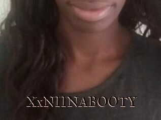 XxNIINABOOTY