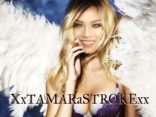 XxTAMARaSTROKExx