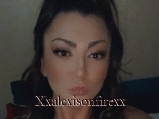 Xxalexisonfirexx