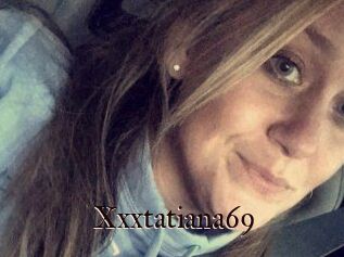 Xxxtatiana69