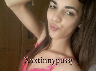Xxxtinnypussy