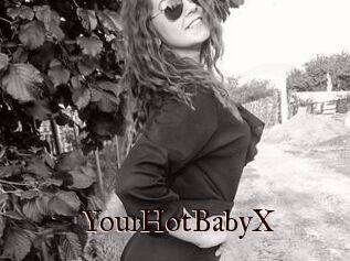 YourHotBabyX