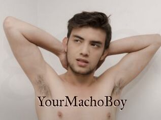 YourMachoBoy
