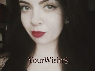 YourWish18