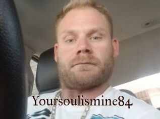 Yoursoulismine84