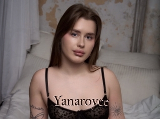 Yanaroyce