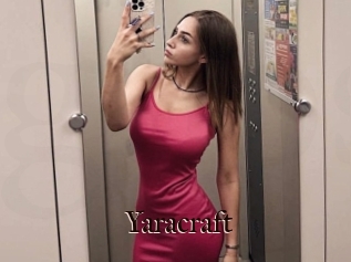 Yaracraft
