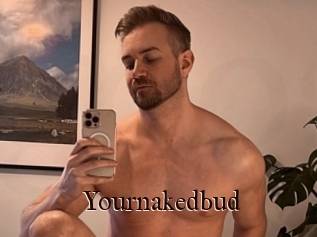 Yournakedbud