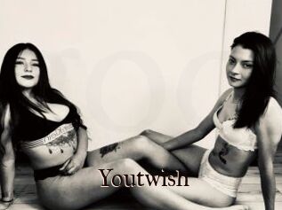 Youtwish