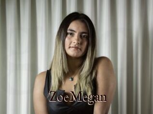 ZoeMegan