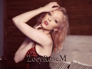 ZoeyRoseM