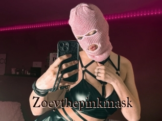 Zoeythepinkmask